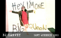 PJ Harvey 50ft Queenie Video 1993